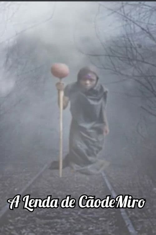 A Lenda de CãodeMiro