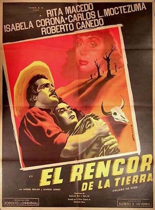 El rencor de la tierra