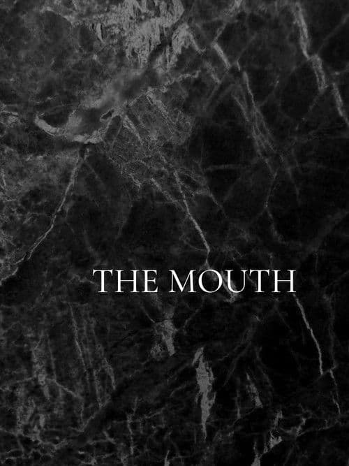 The Mouth