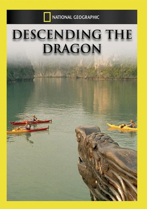 Descending the Dragon