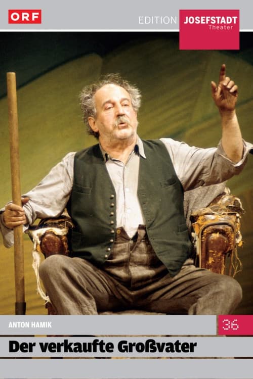 Der verkaufte Großvater