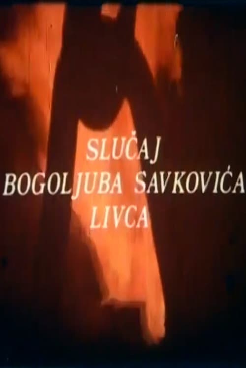 The Case of Bogoljub Savkovic, the Smelter