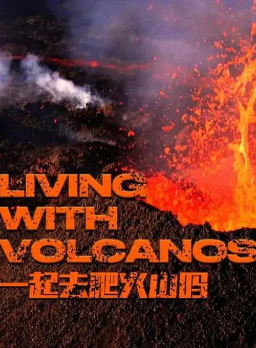 Living with Volcanoes
