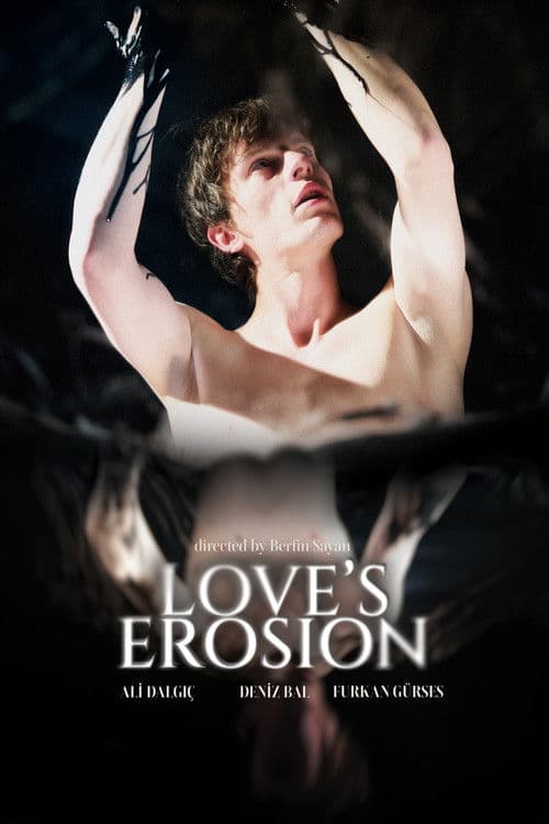 Love’s Erosion