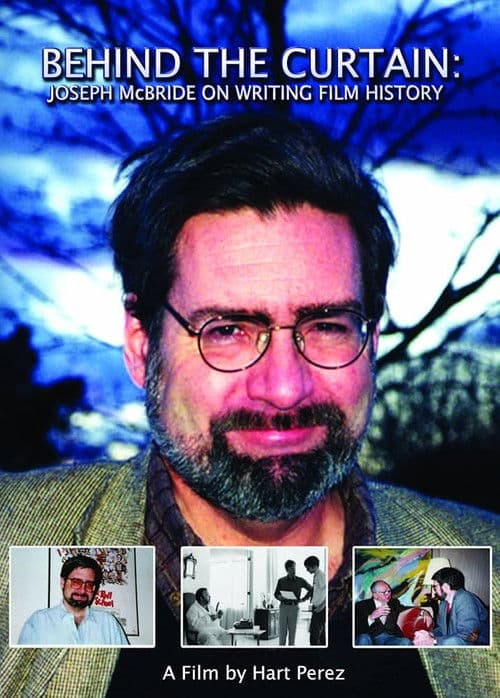 Behind the Curtain: Joseph McBride on Writing Film History