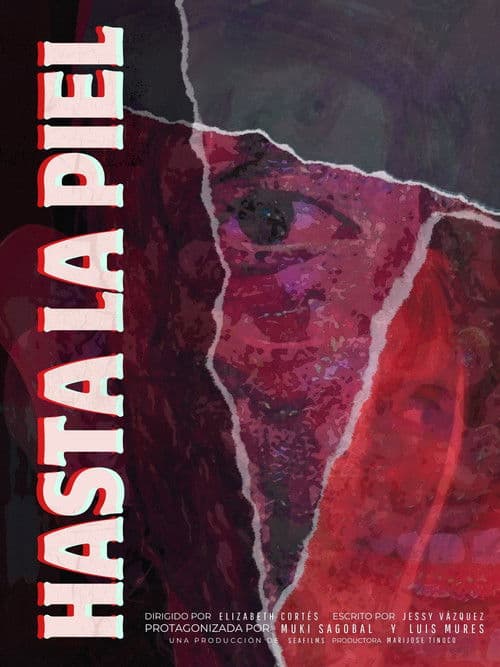 Hasta la Piel