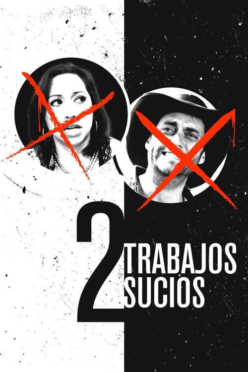 2 trabajos sucios