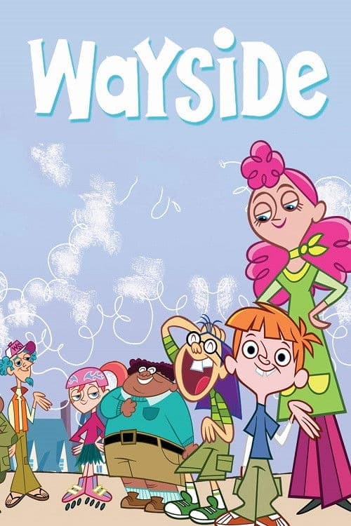 Wayside: The Movie