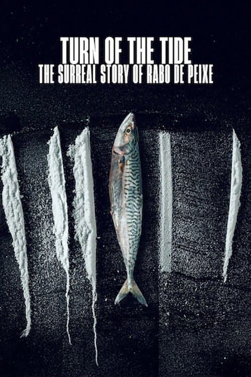 Turn of the Tide: The Surreal Story of Rabo de Peixe