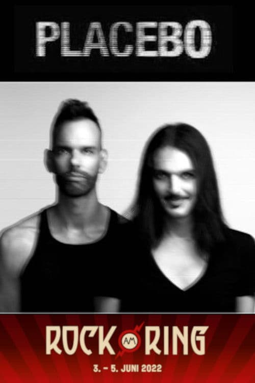 Placebo - Rock Am Ring 2022