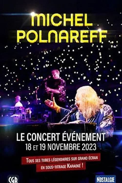 Michel Polnareff - Le concert evênement