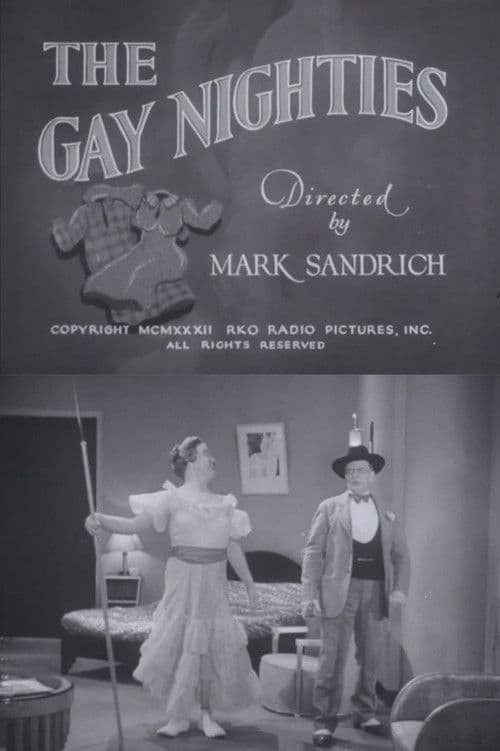 The Gay Nighties