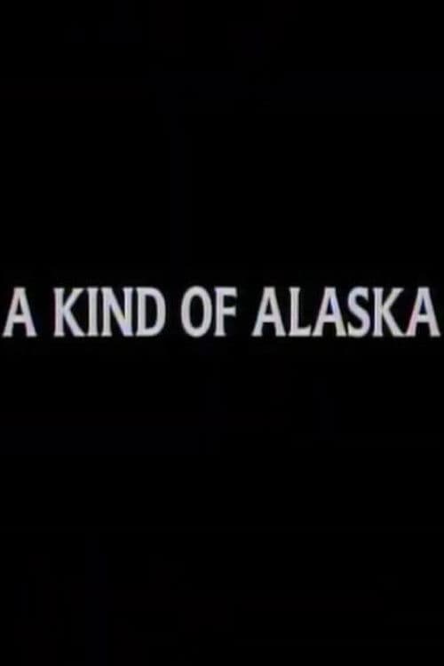 A Kind of Alaska