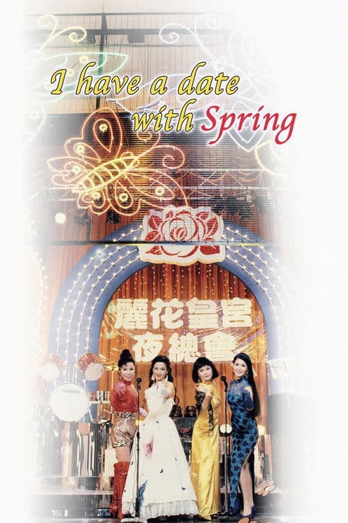 I Have a Date with Spring