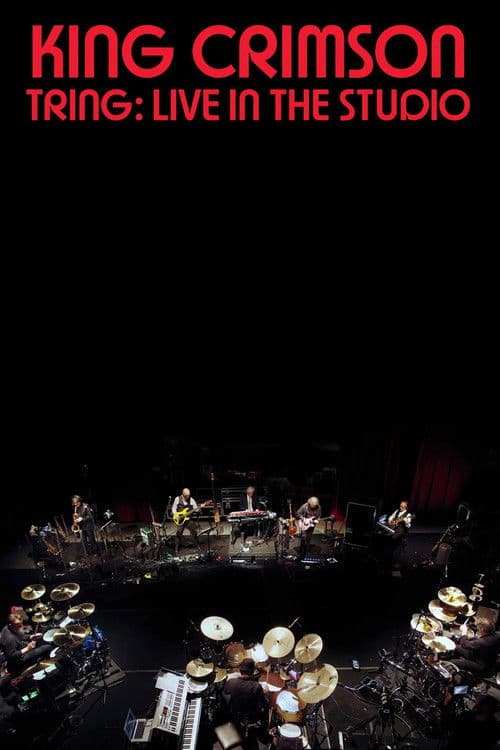 King Crimson: Tring: Live in the Studio