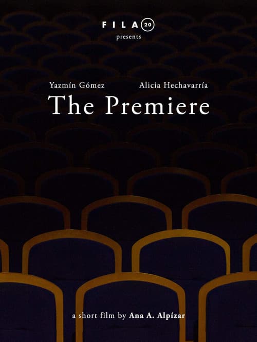 The Premiere