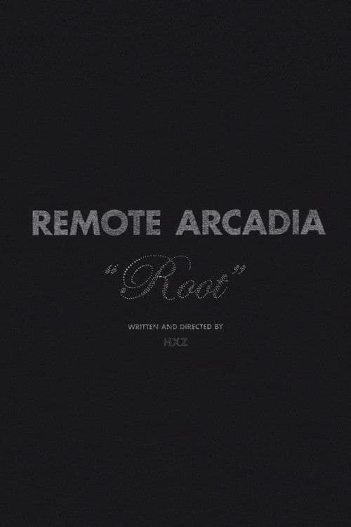 Remote Arcadia: Root