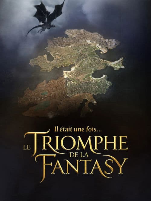 Il était une fois… le triomphe de la Fantasy