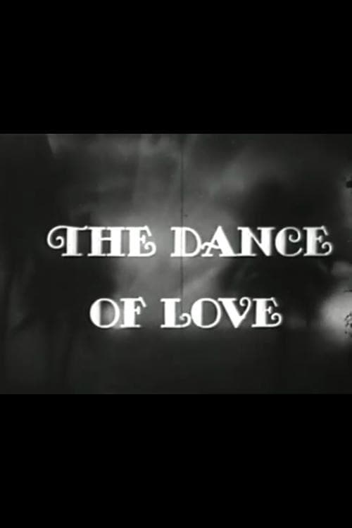 The Dance of Love