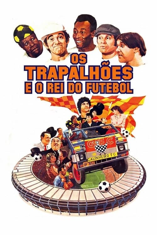 The Trapalhões and the King of Football