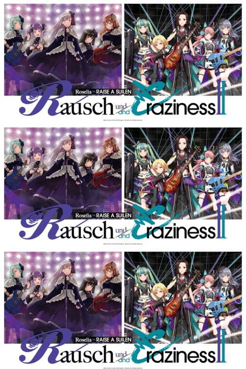 Roselia×RAISE A SUILEN Joint Live 「Rausch und/and Craziness II」