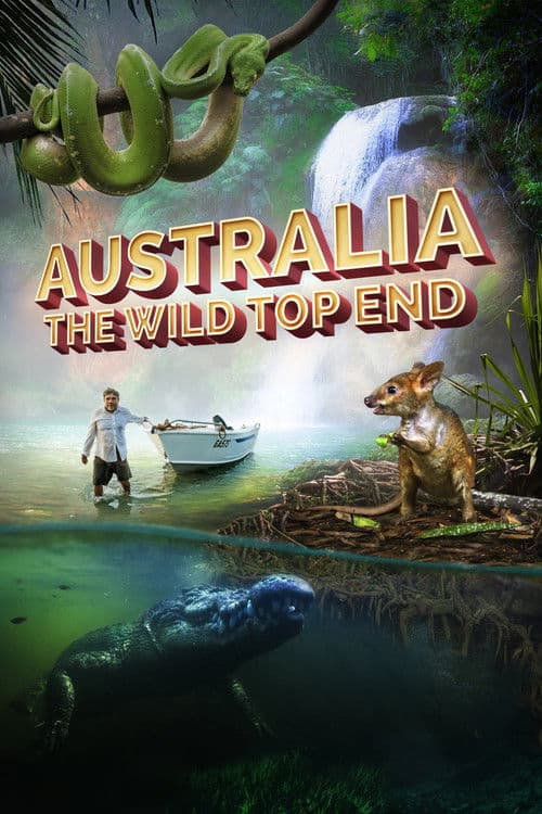 Australia: The Wild Top End