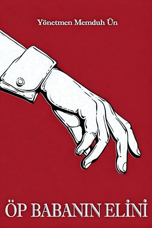 Öp Babanın Elini