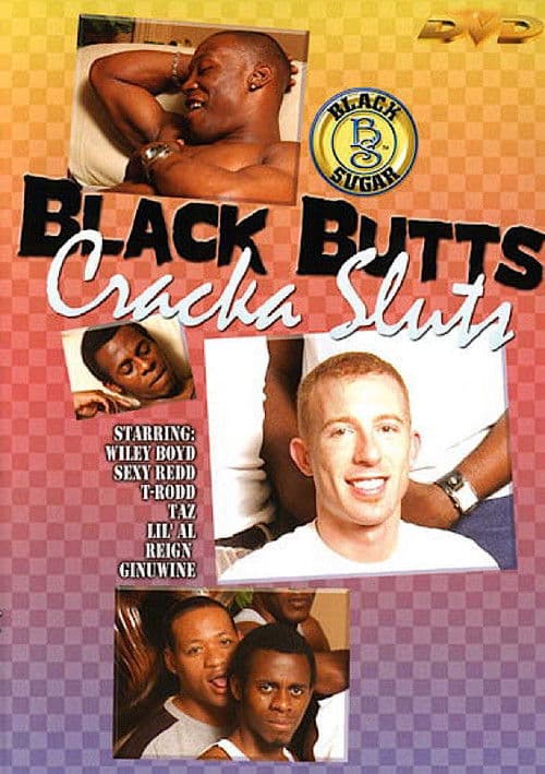 Black Butts Cracka Sluts