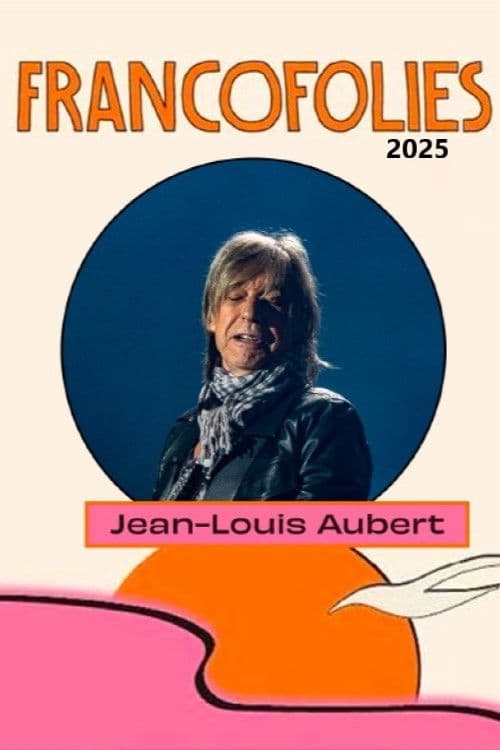 Jean-Louis Aubert aux Francofolies 2025