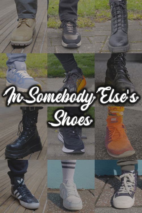 In Somebody Else's Shoes