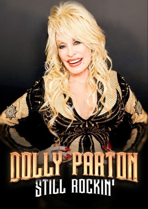 Dolly Parton: Still Rockin'