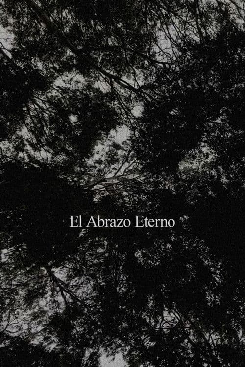 El Abrazo Eterno