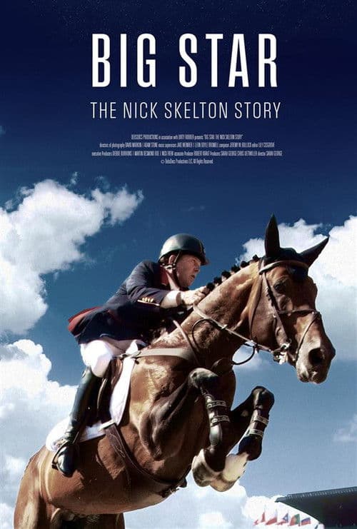 Big Star: The Nick Skelton Story