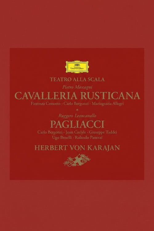 Mascagni: Cavalleria rusticana & Leoncavallo: Pagliacci