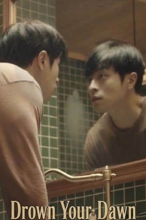Drown Your Dawn