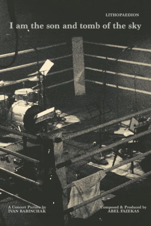 I am the son and tomb of the sky