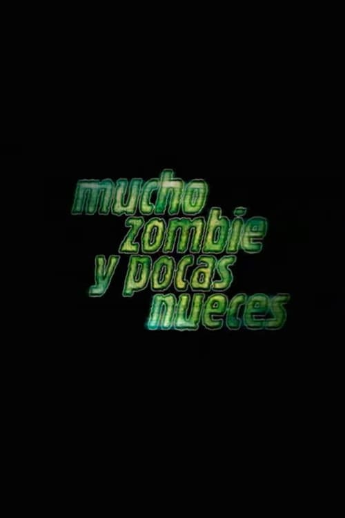 Mucho zombie y pocas nueces