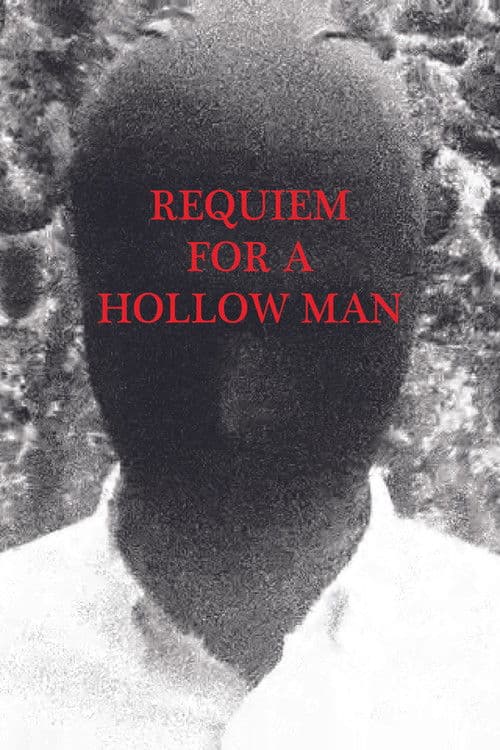 Requiem For A Hollow Man