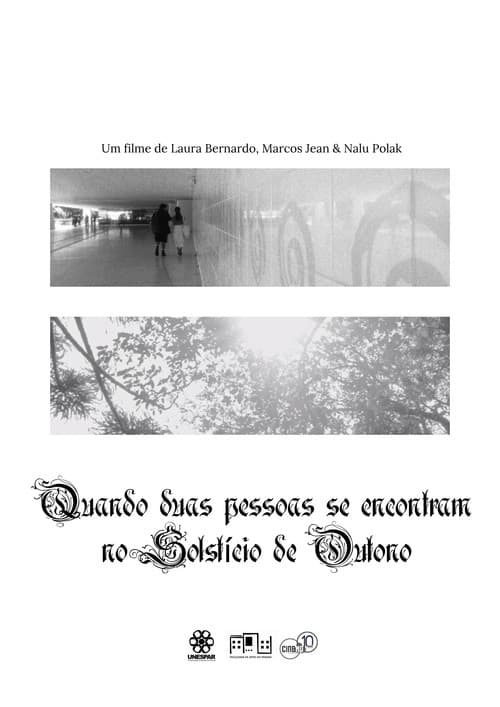 Quando duas pessoas se encontram no Solstício de Outono