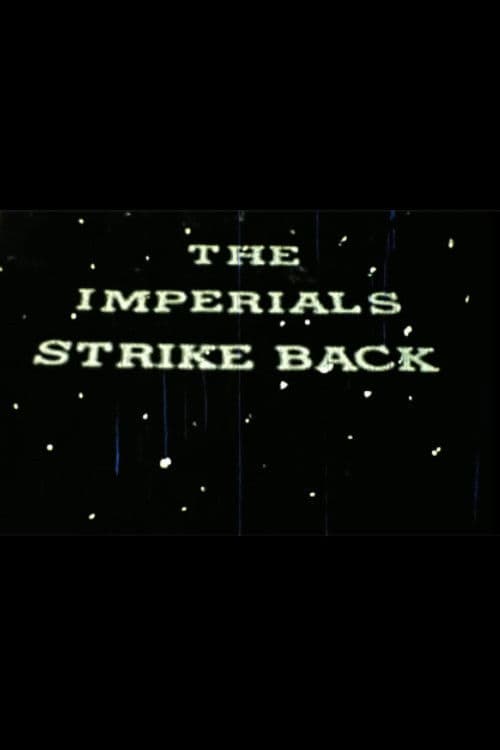 The Imperials Strike Back