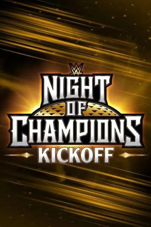 WWE Night of Champions 2025 Kickoff