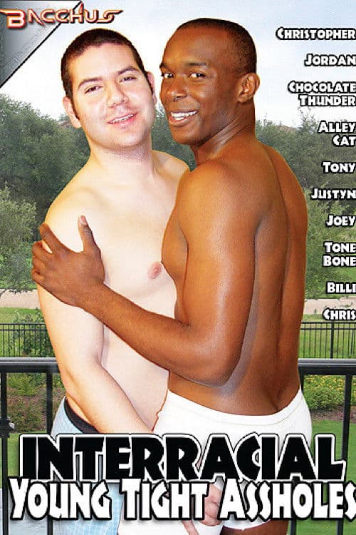 Interracial Young Tight Assholes