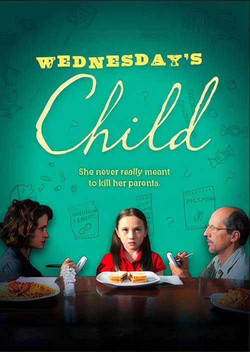 Wednesday's Child