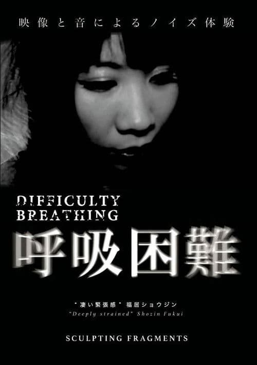 Difficulty Breathing