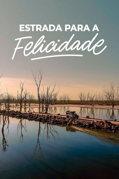 Estrada para a Felicidade