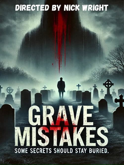 Grave Mistakes