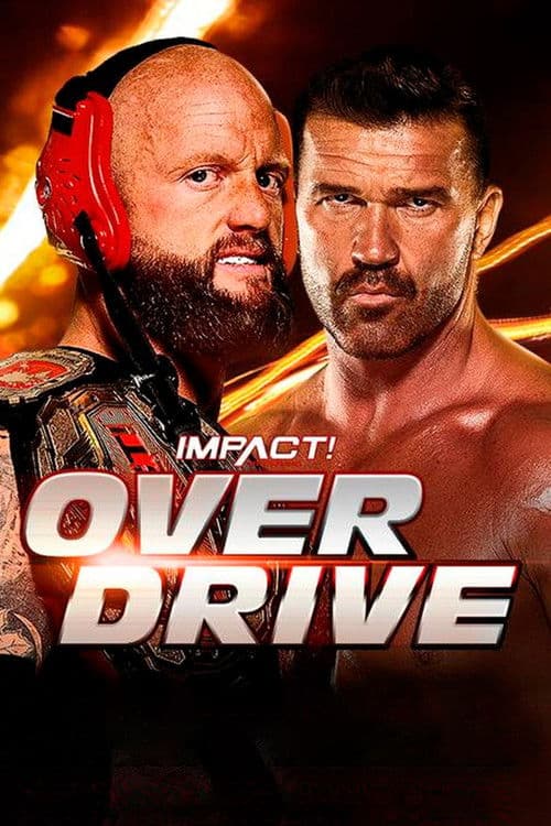 IMPACT Wrestling: Over Drive 2022