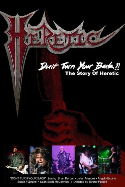 Don't Turn Your Back: The Story of Heretic