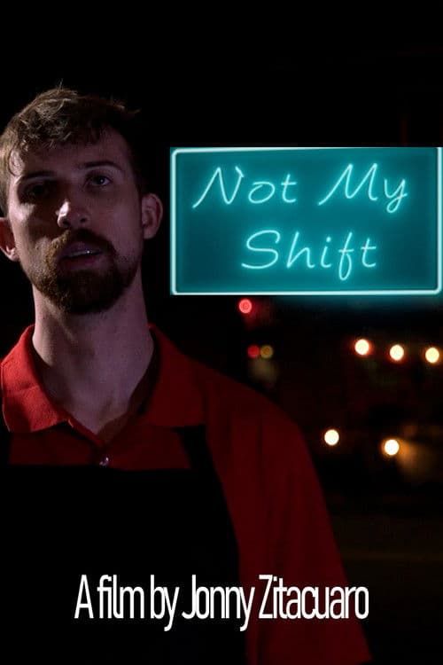 Not My Shift