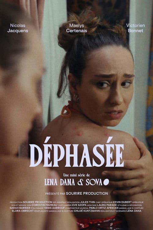 Déphasée
